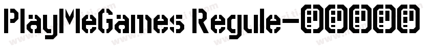 PlayMeGames Regule字体转换